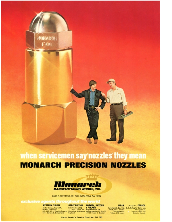 when servicemen say &quot;nozzles&quot; they mean Monarch Precision Nozzles